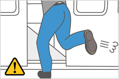 Do not rush for your train.