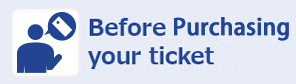 Before buying your ticket