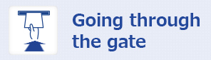 Going through the gate