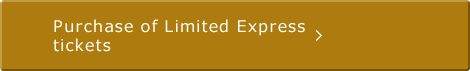 Purchase of Limited Express tickets